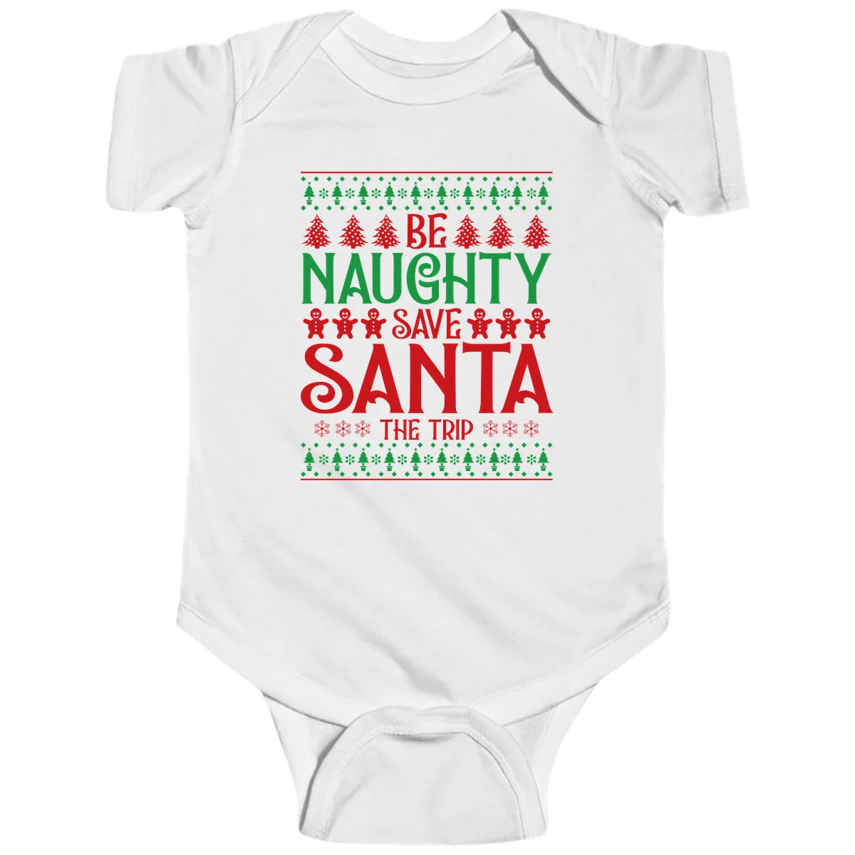 Be Naughty Save Santa The Trip Baby Onesie in White