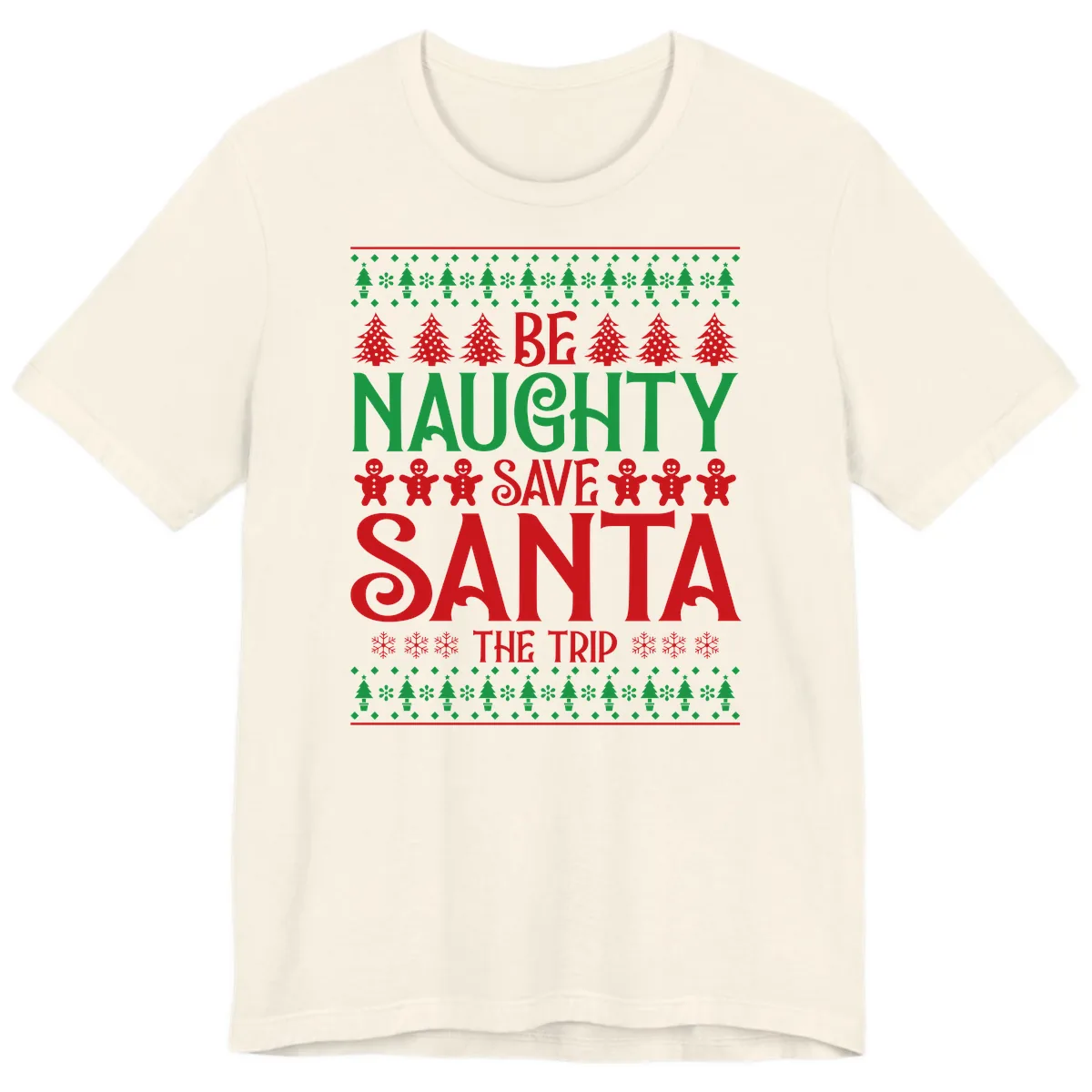Be Naughty Save Santa The Trip Premium T-Shirt in Natural