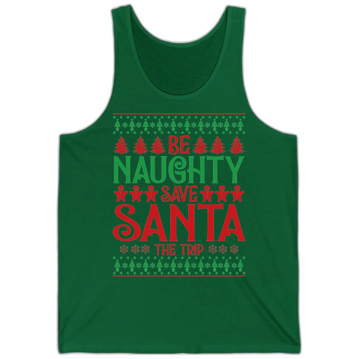 Be Naughty Save Santa The Trip Tank in Kelly
