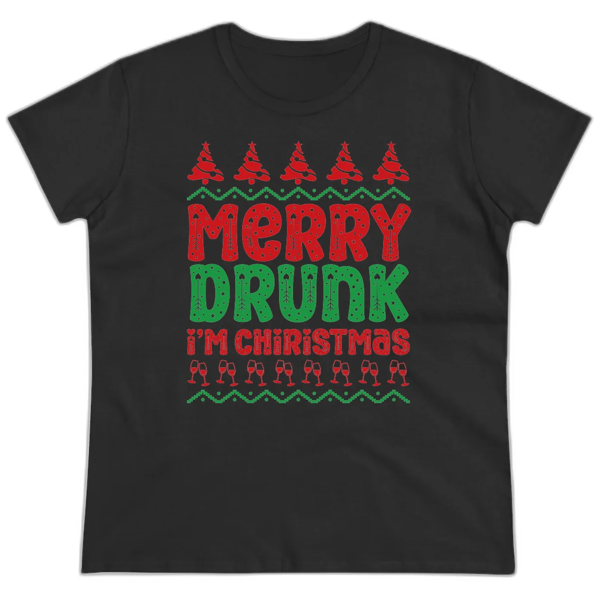 Merry Drunk I'm Christmas Ugly Sweater Ladies Tee in Black