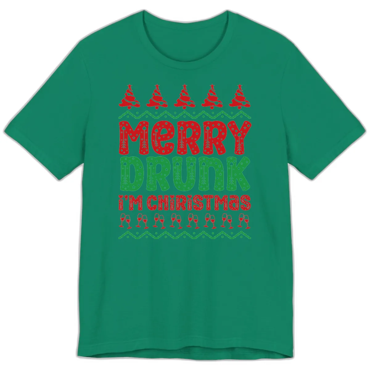 Merry Drunk I'm Christmas Ugly Sweater Premium T-Shirt in Kelly