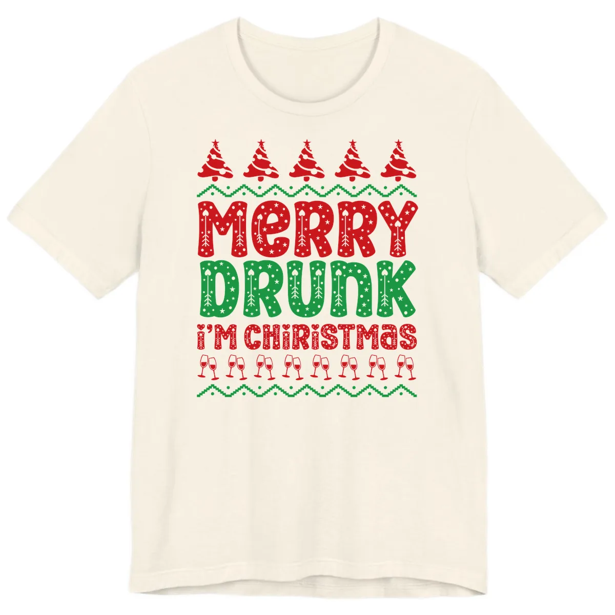 Merry Drunk I'm Christmas Ugly Sweater Premium T-Shirt in Natural