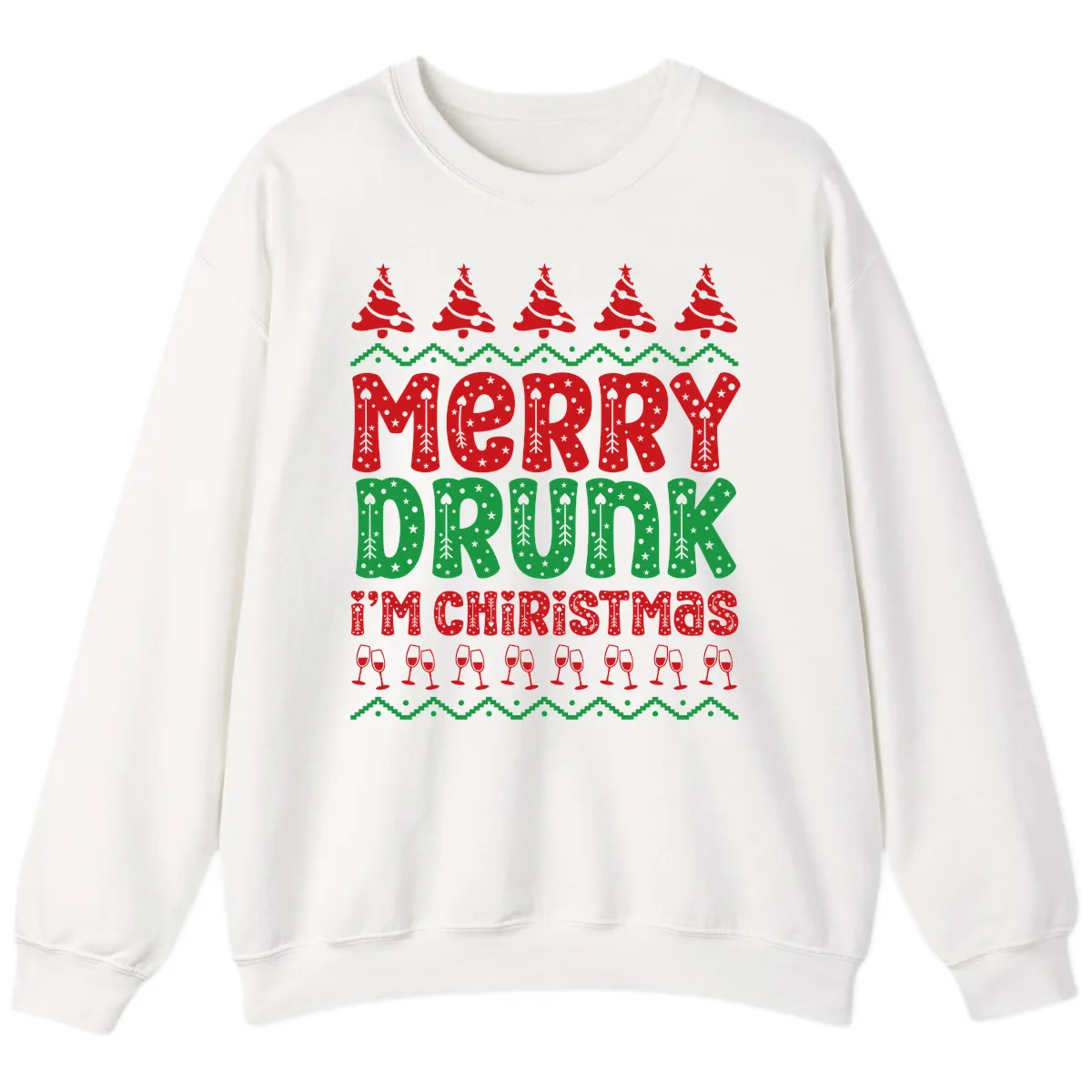 Merry Drunk I'm Christmas Ugly Sweater Sweatshirt in White