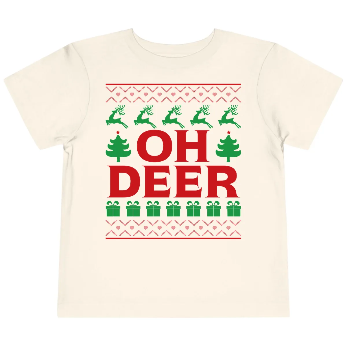 Oh Deer Ugly Christmas Sweater Design Toddler T-Shirt in Natural
