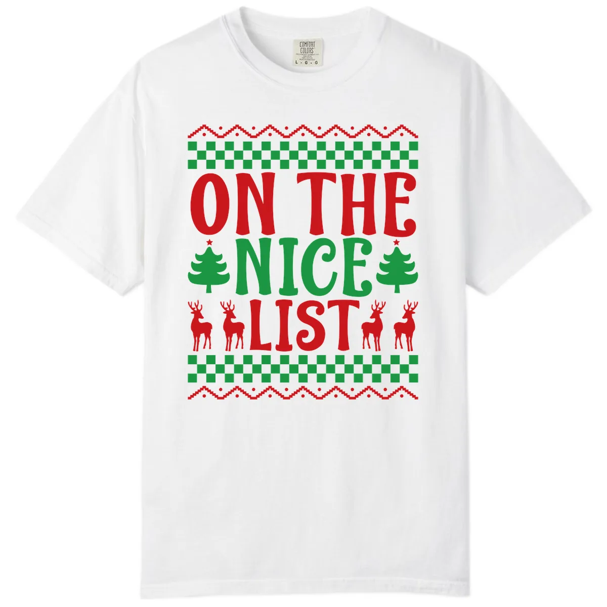 On The Nice List Christmas Comfort Color in White