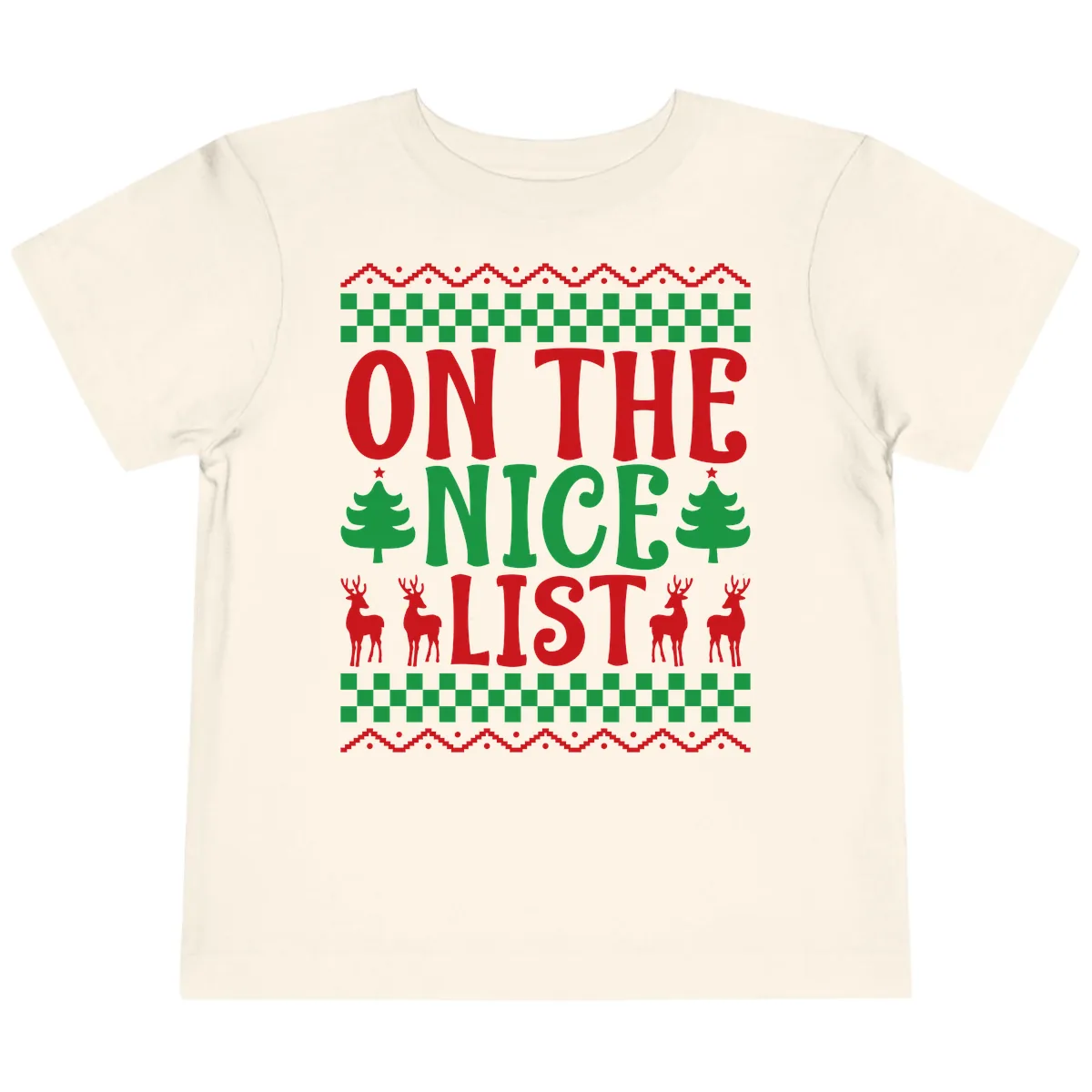 On The Nice List Christmas Toddler T-Shirt in Natural