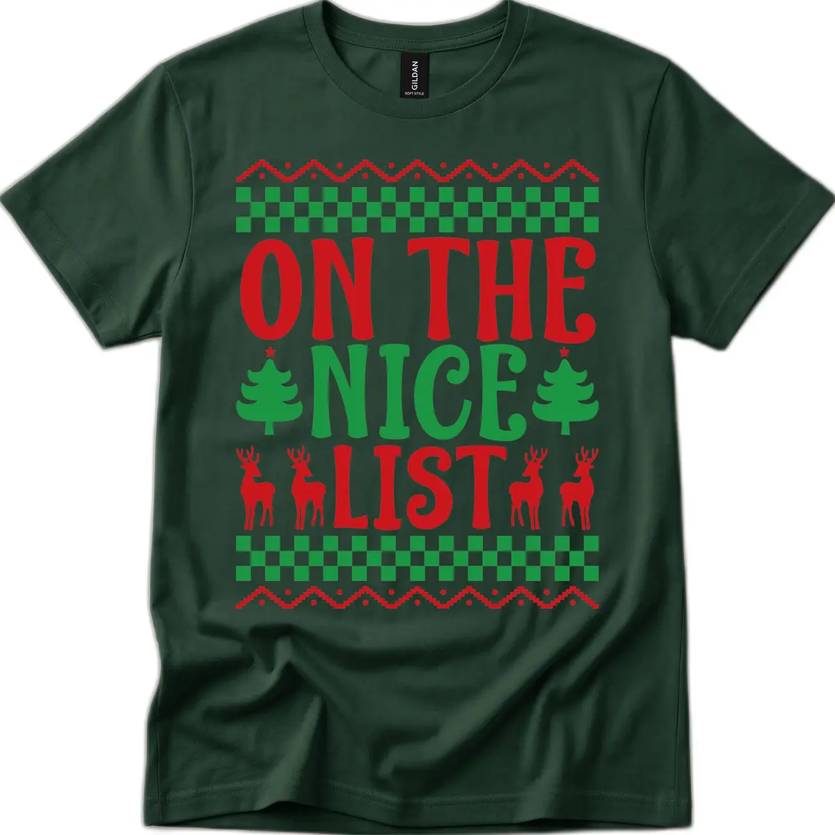On The Nice List Christmas T-Shirt in Forest Green