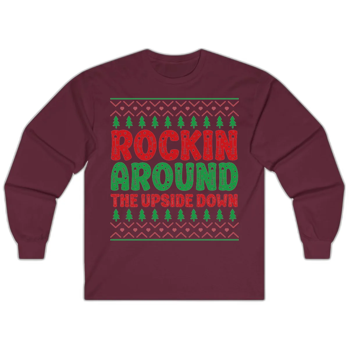 Rockin Around The Upside Down Long Sleeve in Maroon