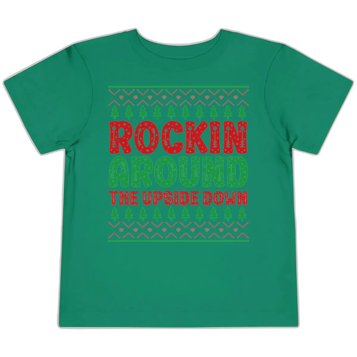 Rockin Around The Upside Down Toddler T-Shirt in Kelly