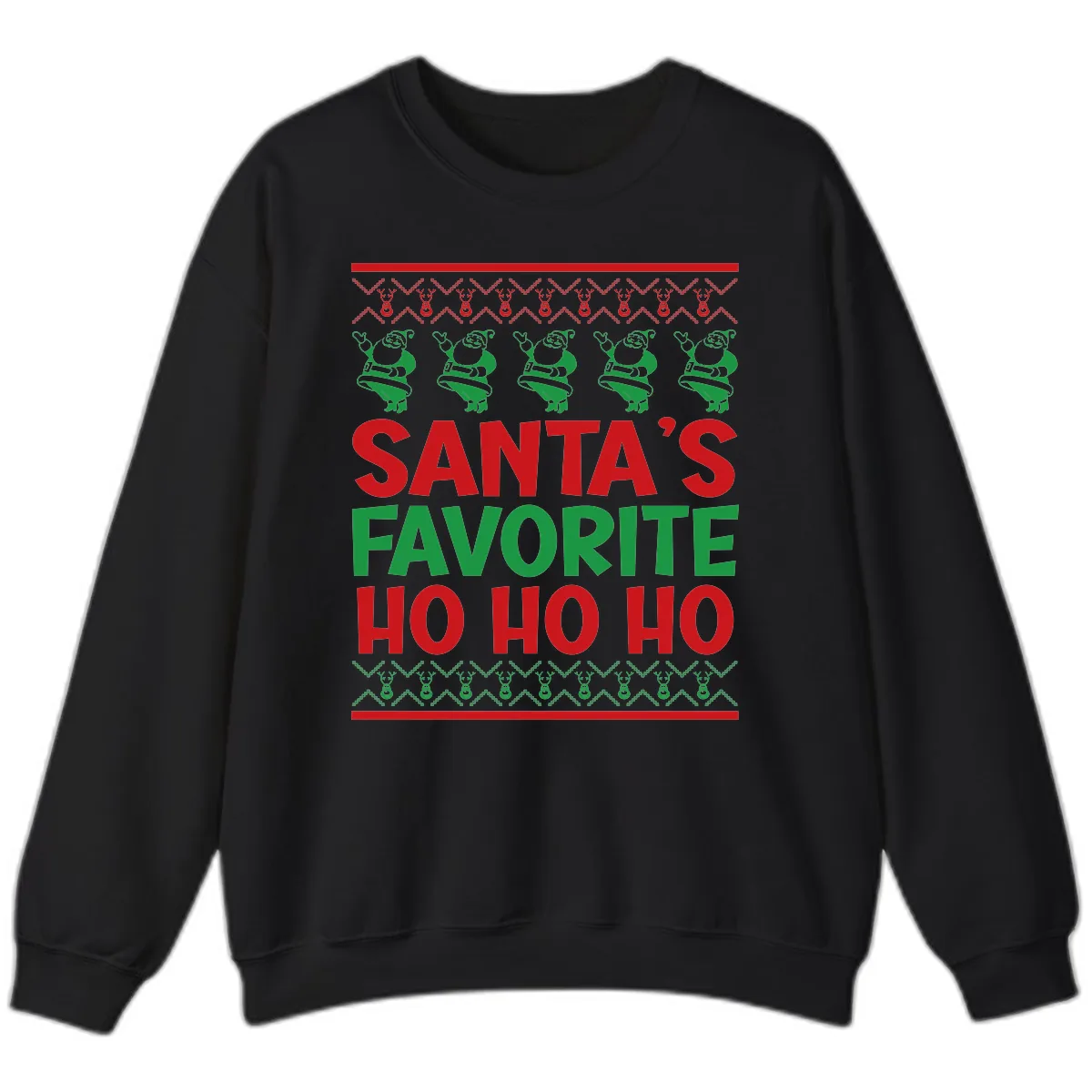 Santa's Favorite Ho Ho Ho T-Shirt Sweatshirt in Black