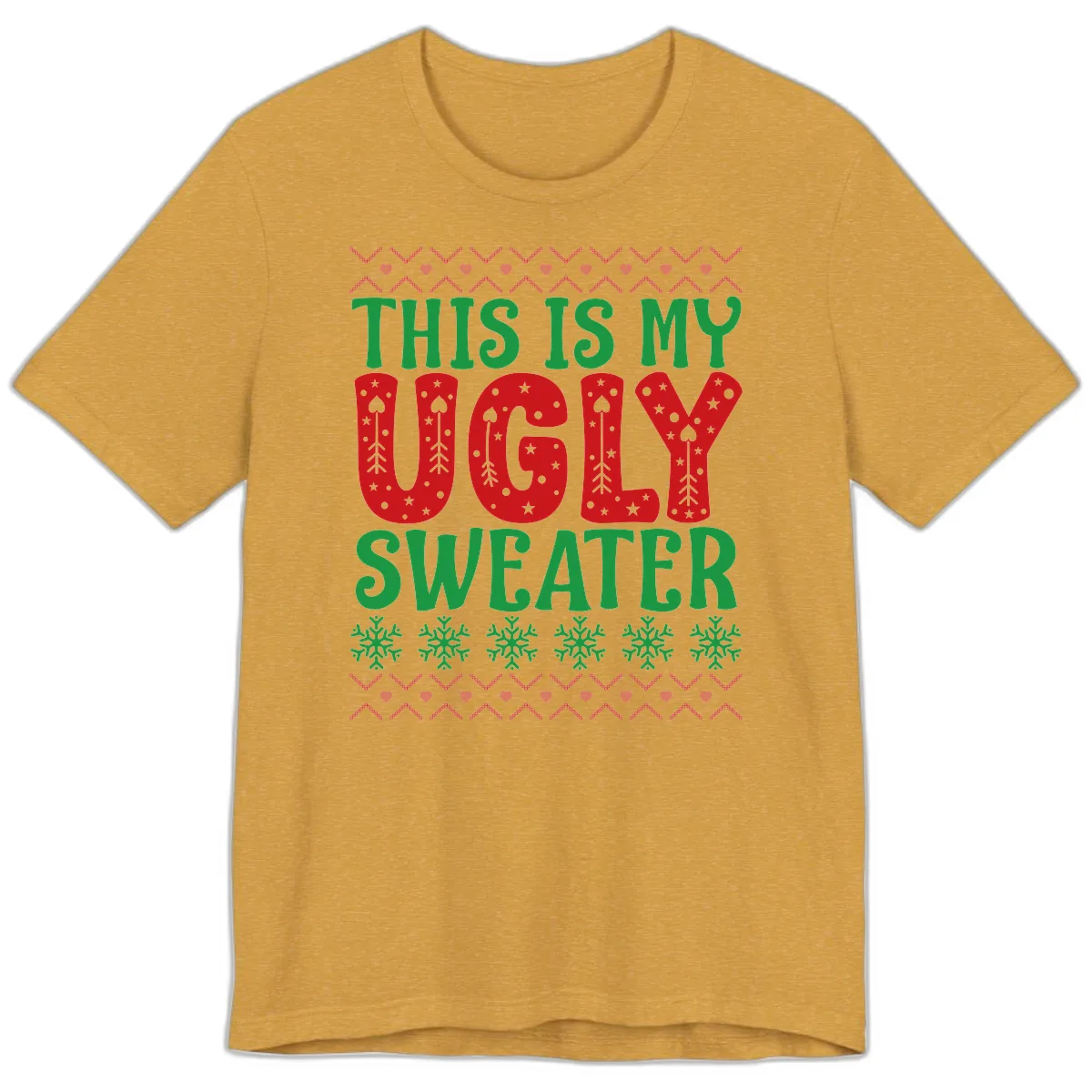 This Is My Ugly Sweater Statement Premium T-Shirt in Heather Mustard