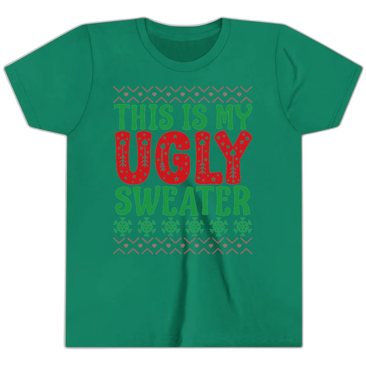 This Is My Ugly Sweater Statement Youth T-Shirt in Kelly