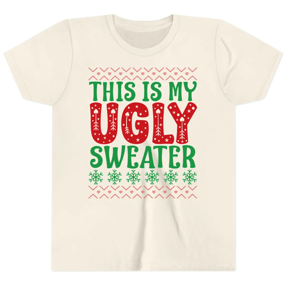 This Is My Ugly Sweater Statement Youth T-Shirt in Natural