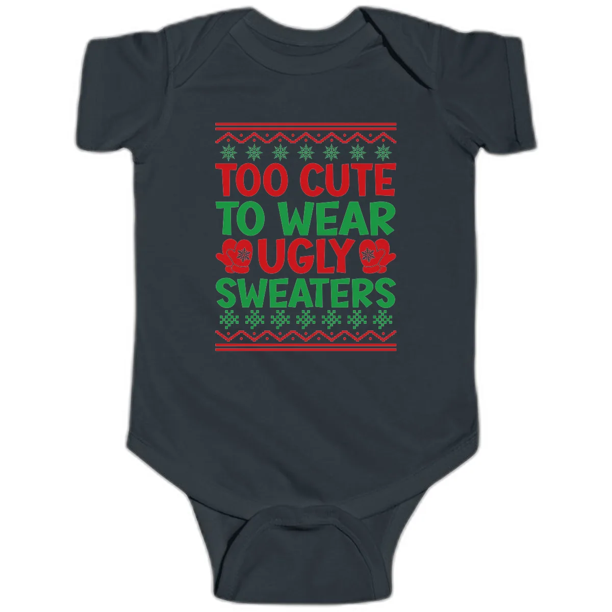 Too Cute To Wear Ugly Sweaters Baby Onesie in Black