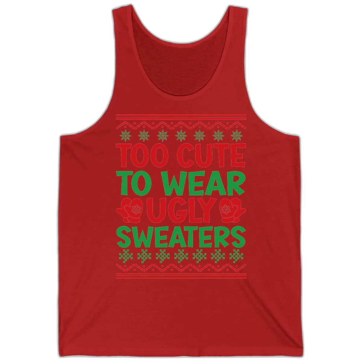 Too Cute To Wear Ugly Sweaters Tank in Red