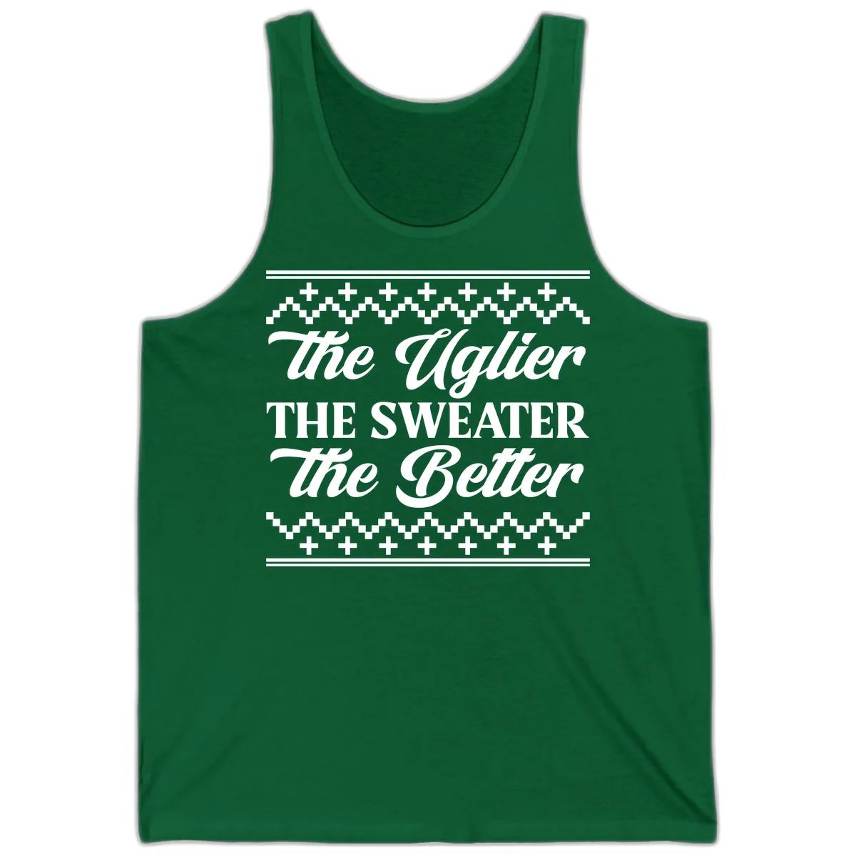 The Uglier The Sweater The Better Tank in Kelly