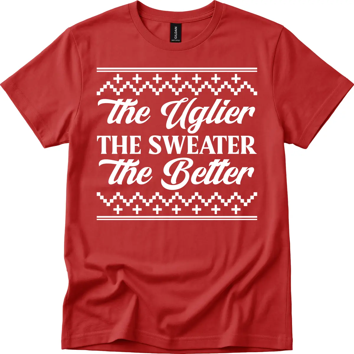 The Uglier The Sweater The Better T-Shirt in Red