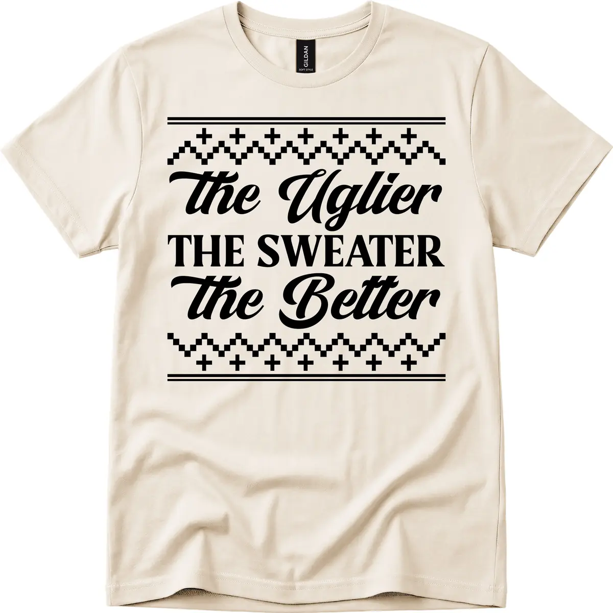 The Uglier The Sweater The Better T-Shirt in Natural