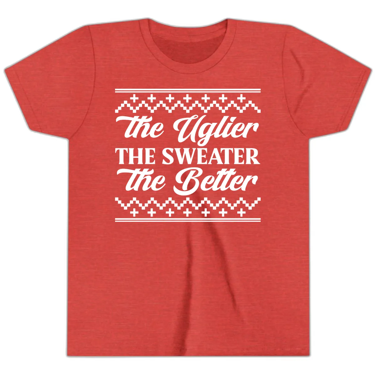 The Uglier The Sweater The Better Youth T-Shirt in Heather Red