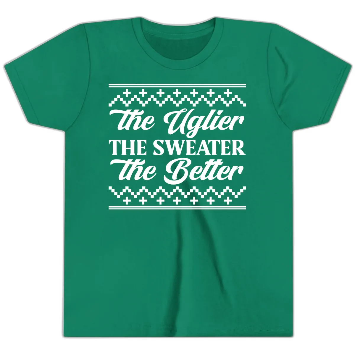 The Uglier The Sweater The Better Youth T-Shirt in Kelly