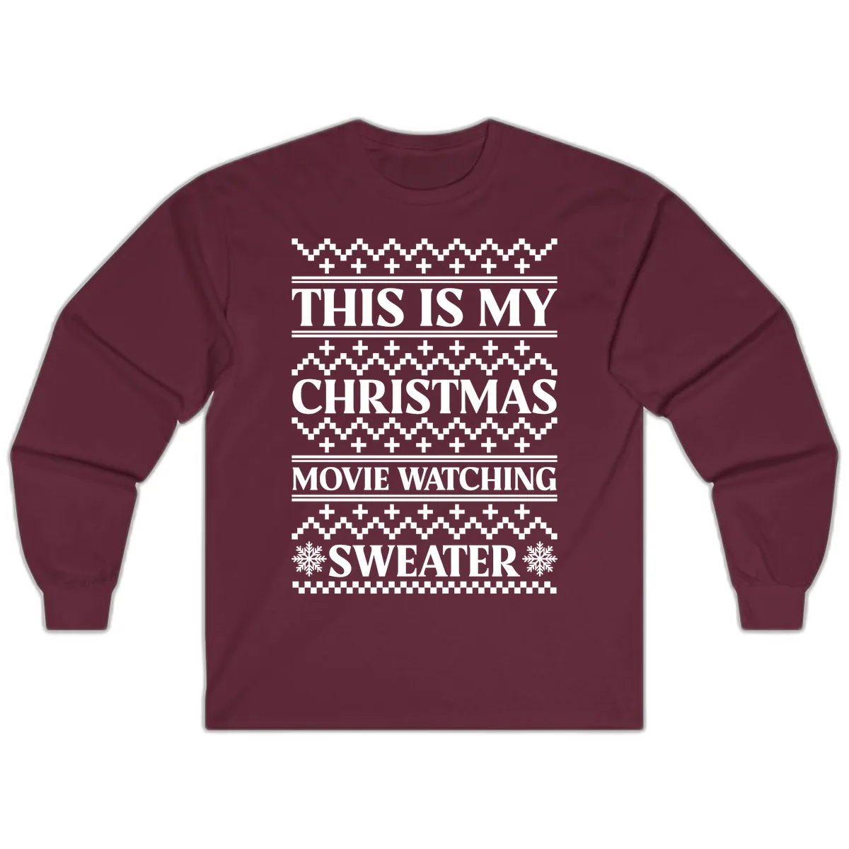This Is My Christmas Movie Watching Sweater Long Sleeve in Maroon