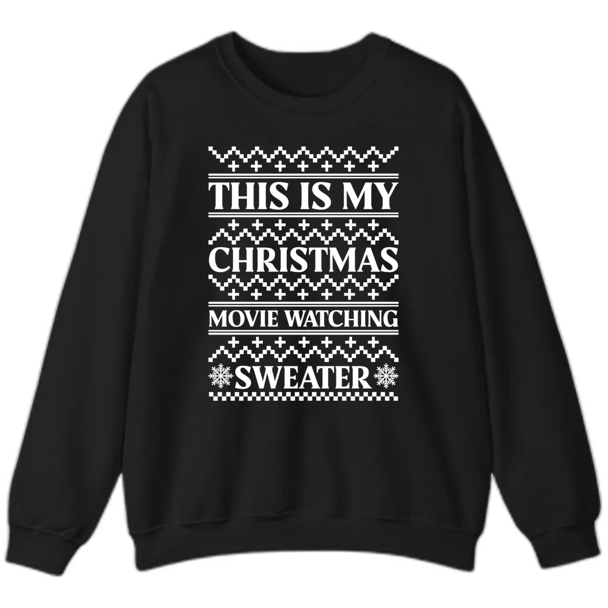 This Is My Christmas Movie Watching Sweater Sweatshirt in Black
