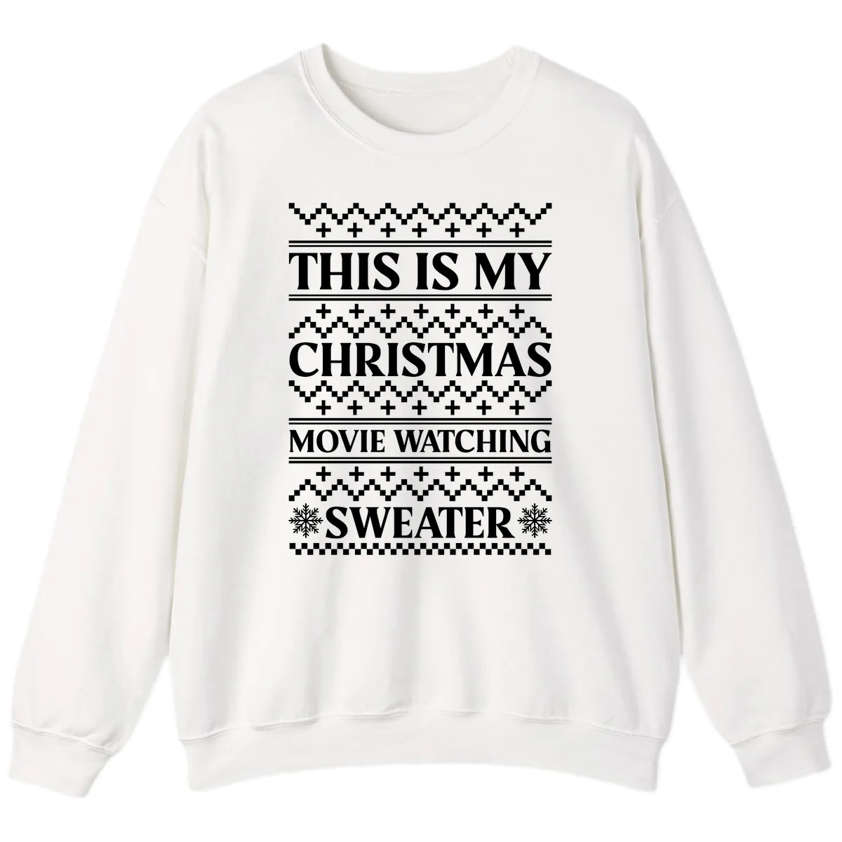 This Is My Christmas Movie Watching Sweater Sweatshirt in White
