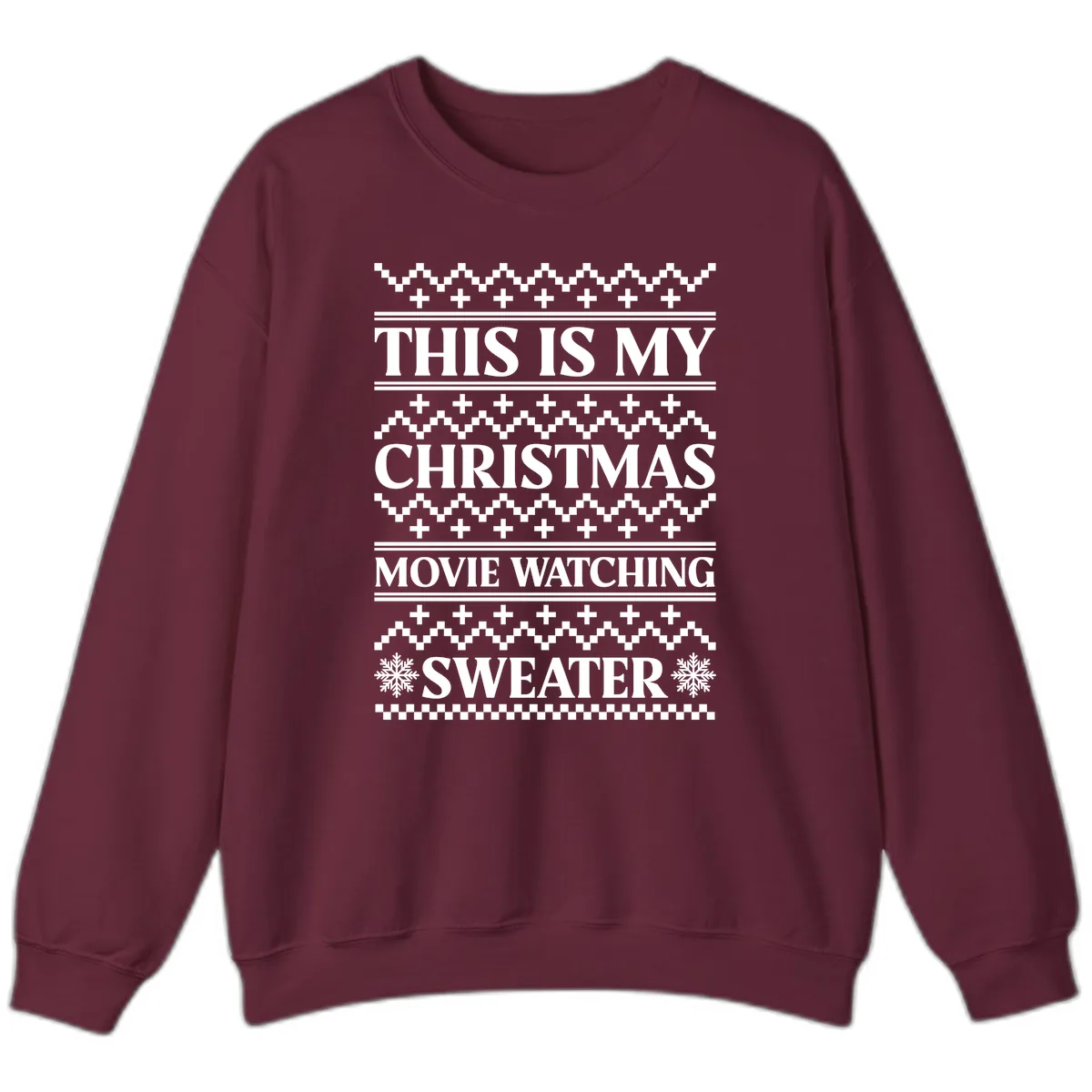 This Is My Christmas Movie Watching Sweater Sweatshirt in Maroon