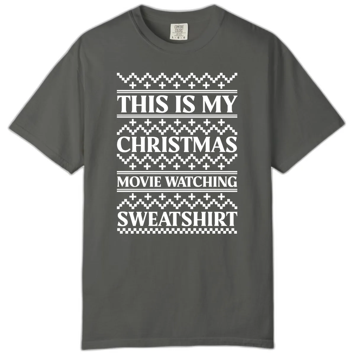 My Christmas Movie Watching Sweatshirt Comfort Color in Pepper