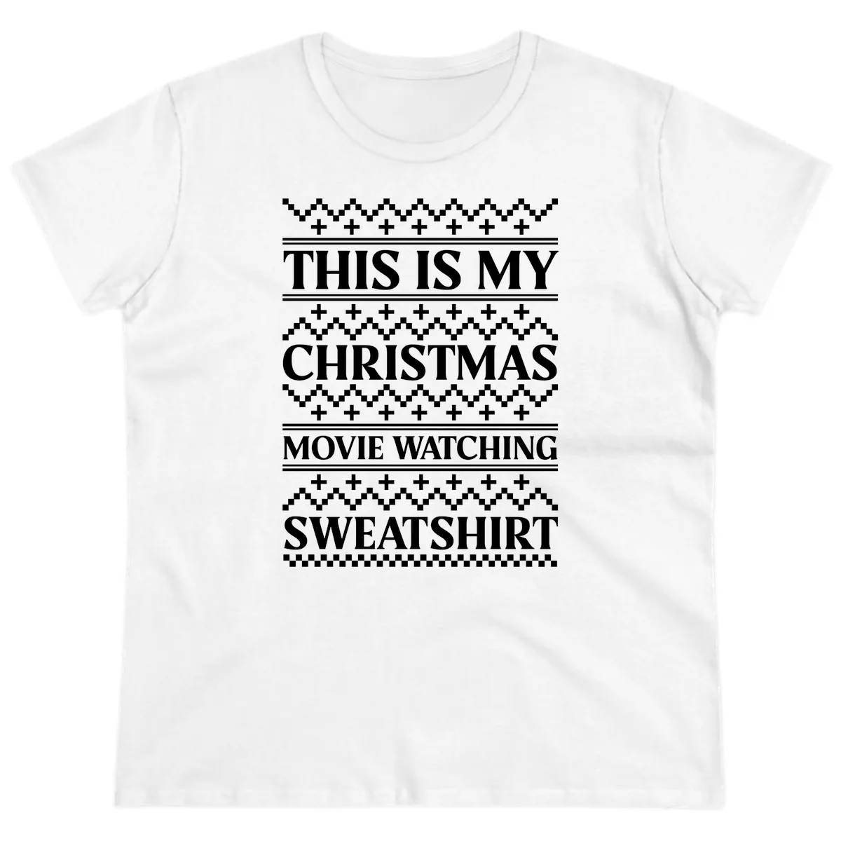 My Christmas Movie Watching Sweatshirt Ladies Tee in White