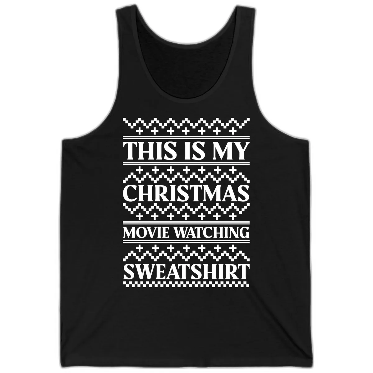 My Christmas Movie Watching Sweatshirt Tank in Black