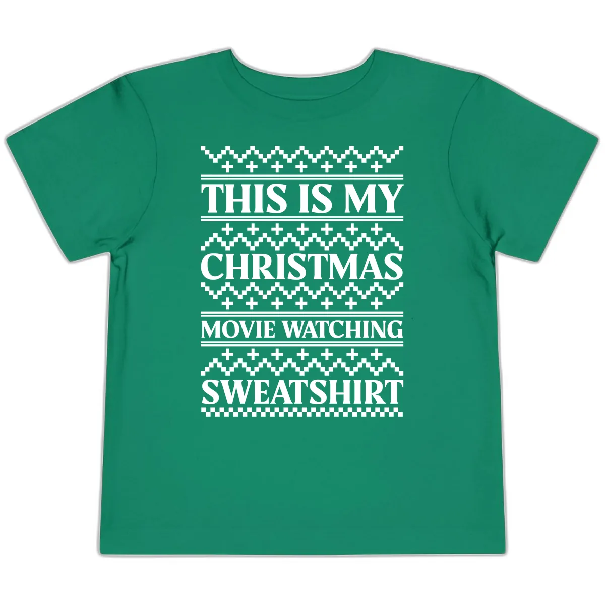 My Christmas Movie Watching Sweatshirt Toddler T-Shirt in Kelly