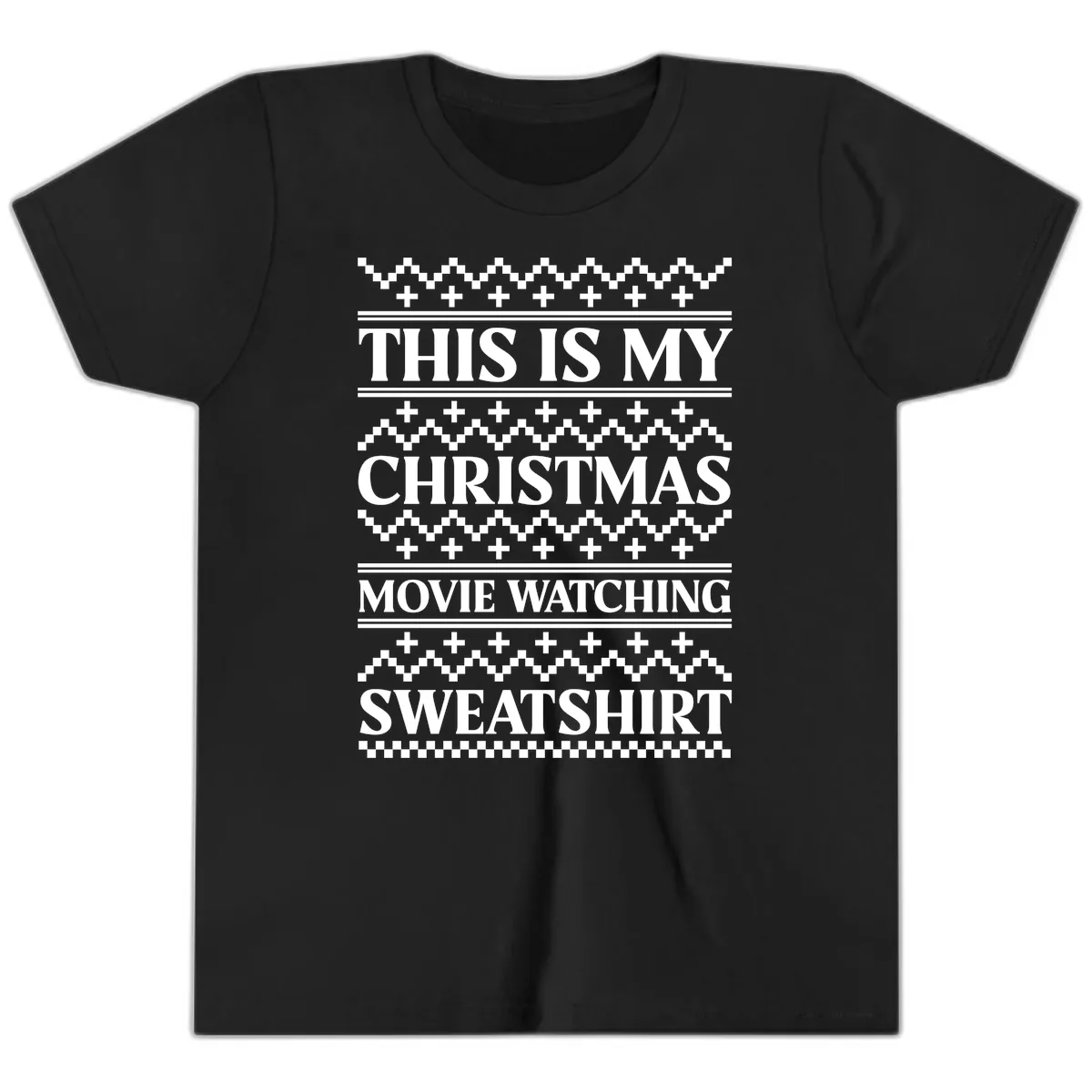 My Christmas Movie Watching Sweatshirt Youth T-Shirt in Black