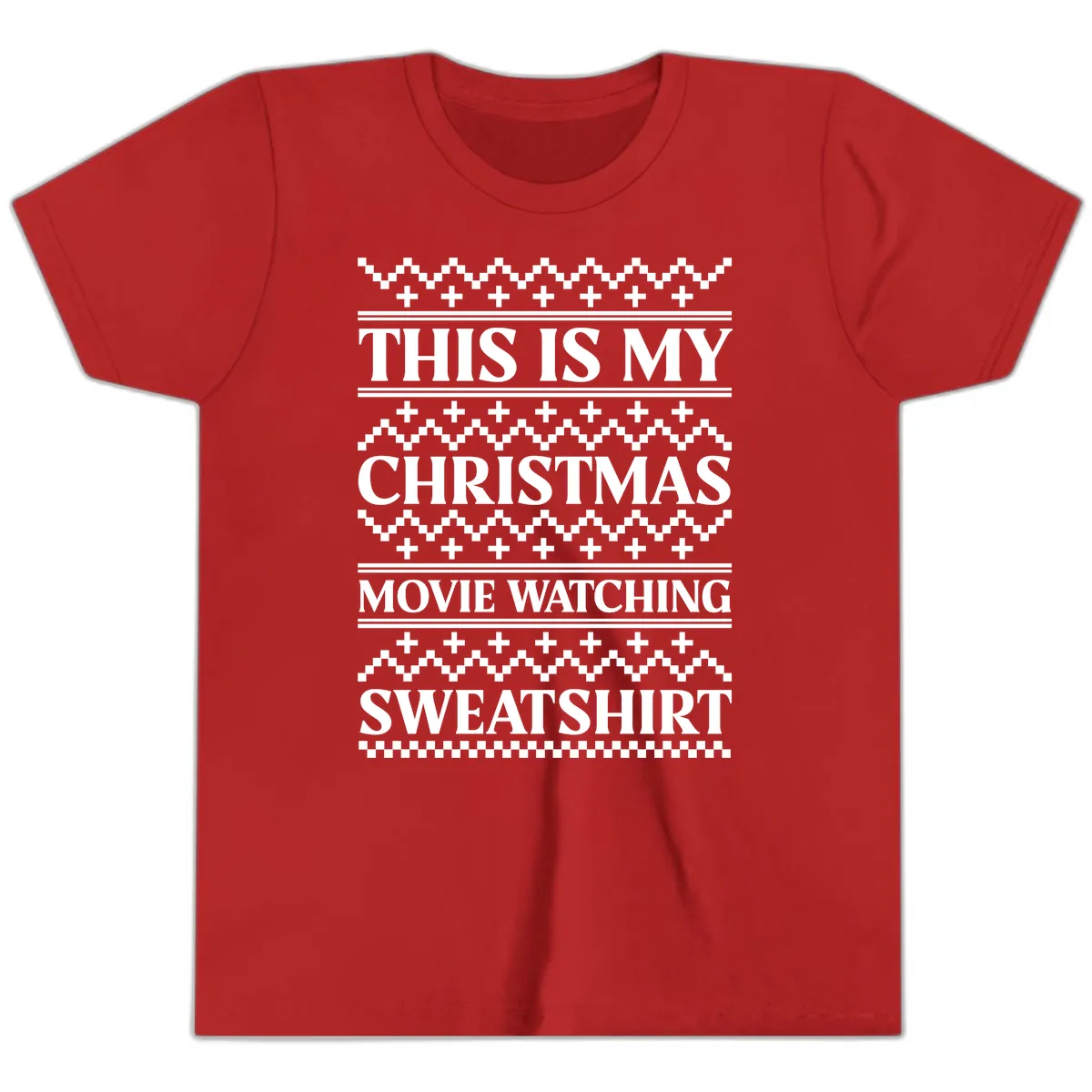 My Christmas Movie Watching Sweatshirt Youth T-Shirt in Red