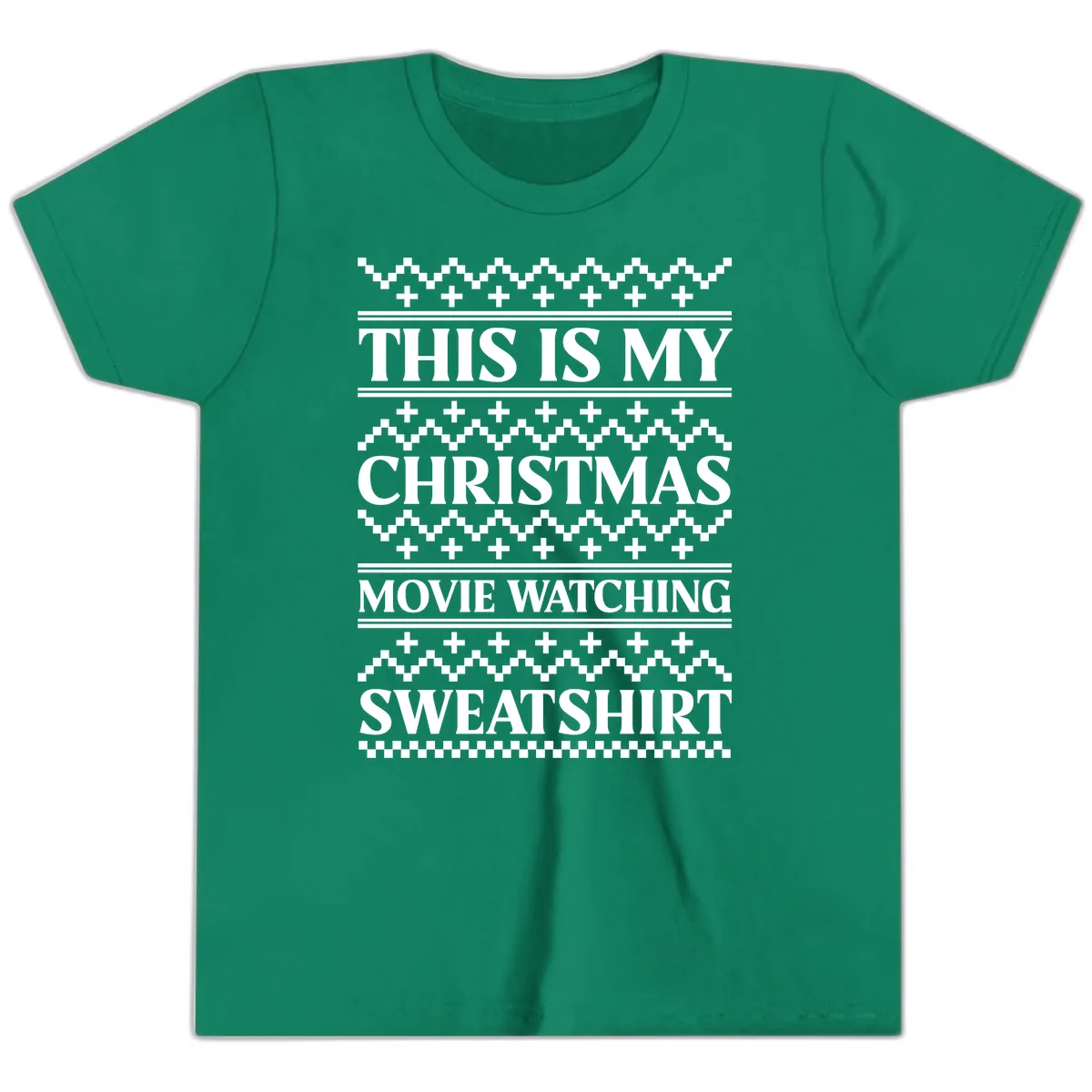 My Christmas Movie Watching Sweatshirt Youth T-Shirt in Kelly