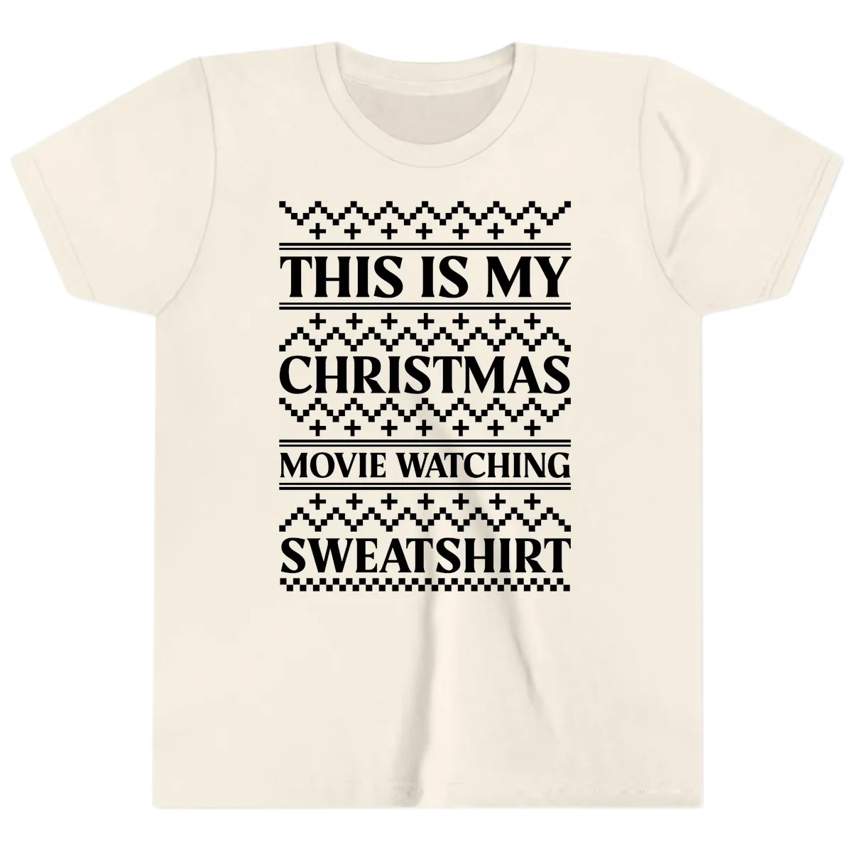 My Christmas Movie Watching Sweatshirt Youth T-Shirt in Natural
