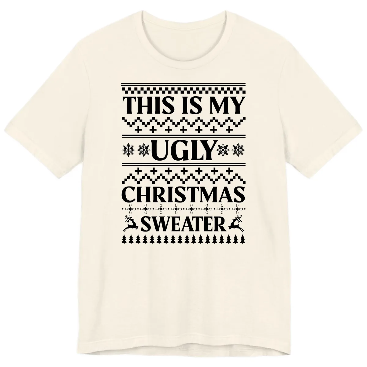 This Is My Ugly Christmas Sweater Premium T-Shirt in Natural