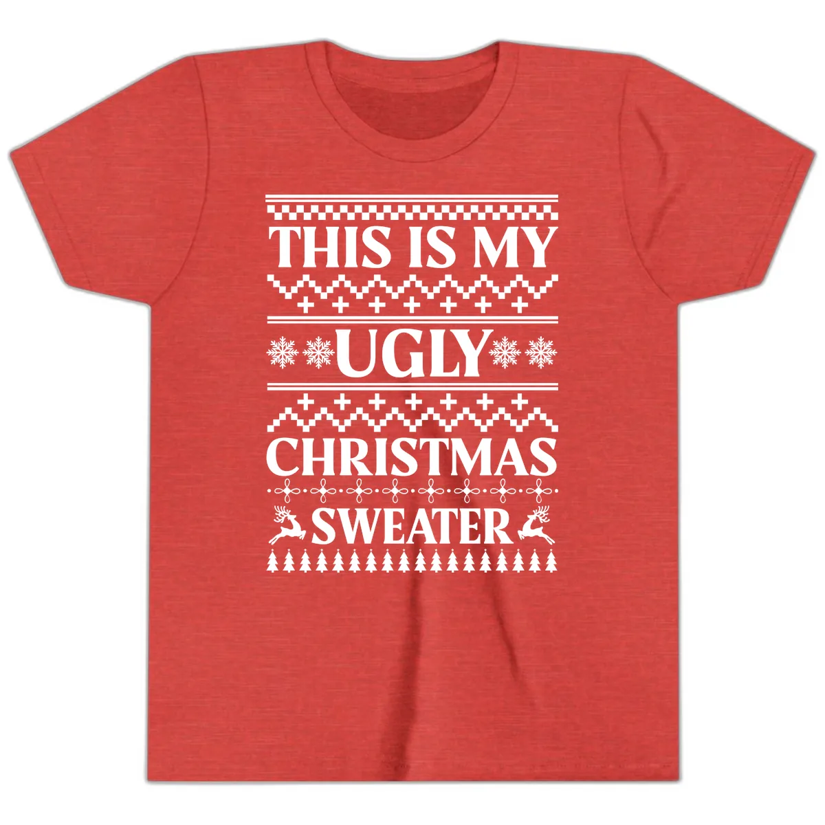 This Is My Ugly Christmas Sweater Youth T-Shirt in Heather Red