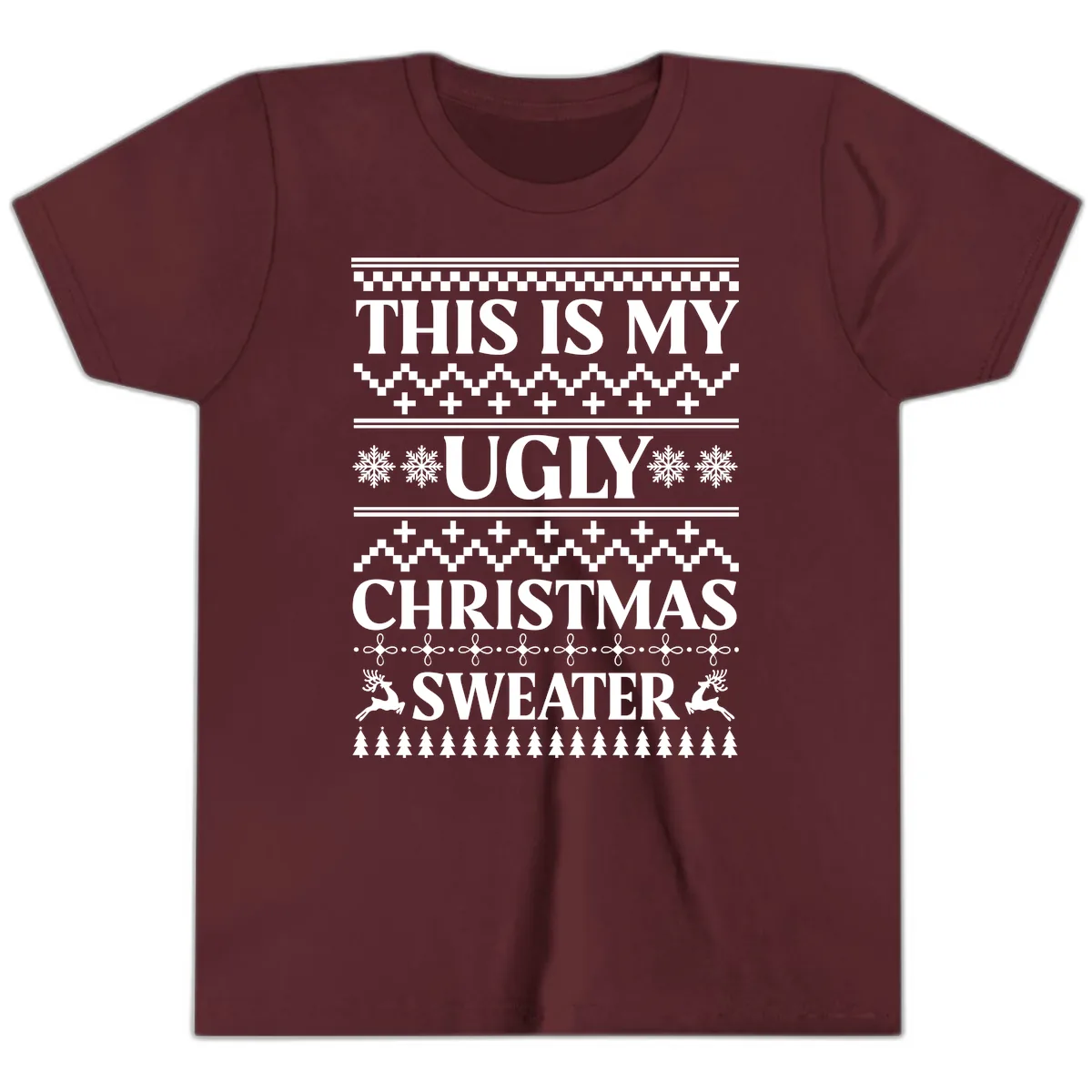 This Is My Ugly Christmas Sweater Youth T-Shirt in Maroon