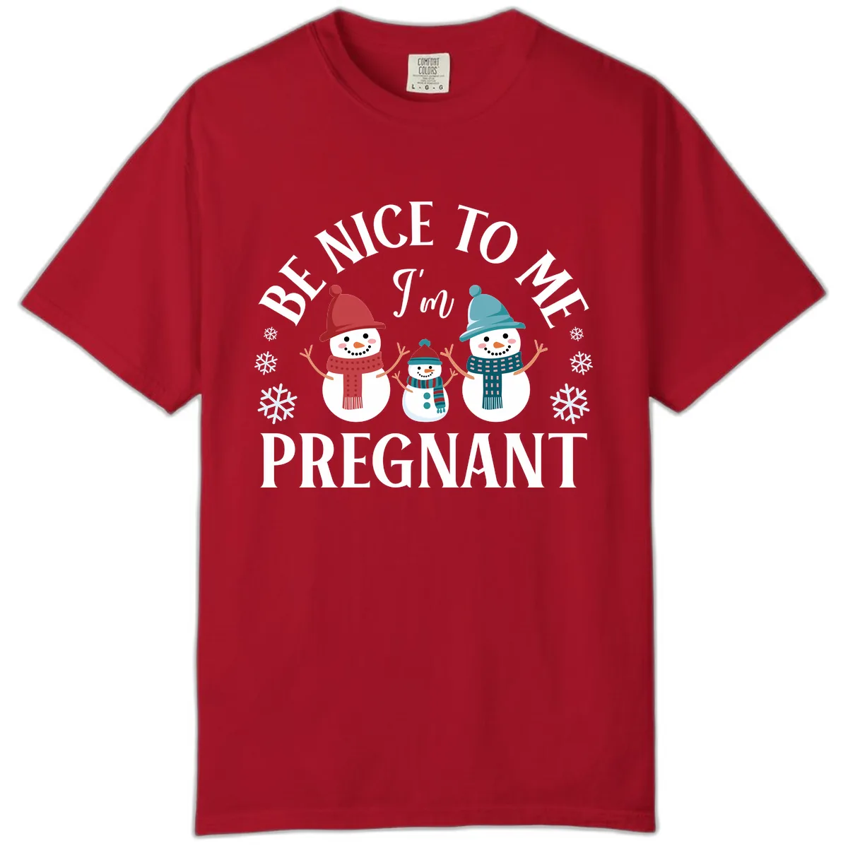Be Nice To Me I'm Pregnant Snowman Family Comfort Color in Red