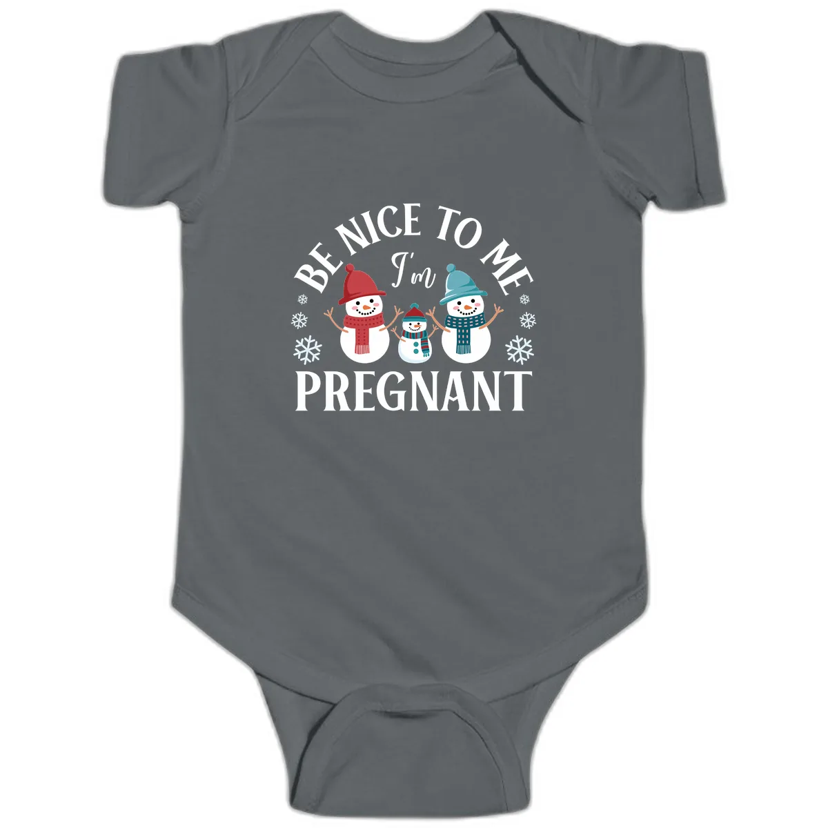 Be Nice To Me I'm Pregnant Snowman Family Baby Onesie in Charcoal