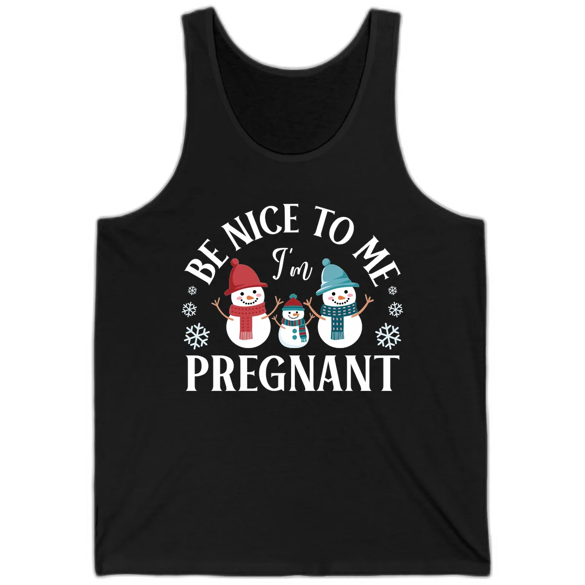 Be Nice To Me I'm Pregnant Snowman Family Tank in Black