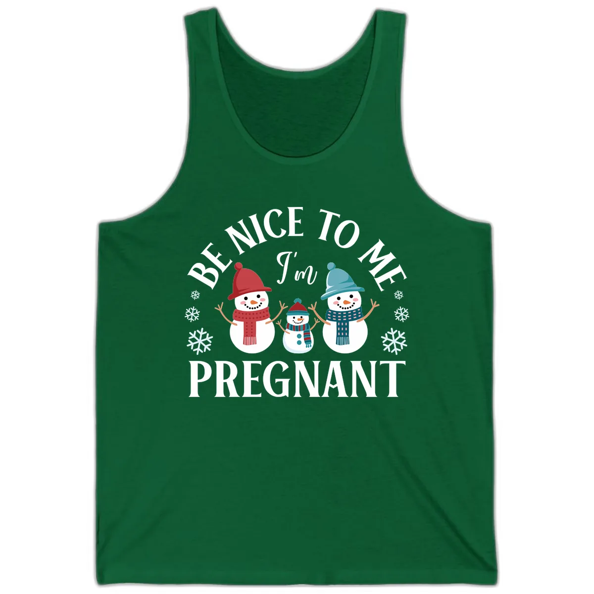 Be Nice To Me I'm Pregnant Snowman Family Tank in Kelly