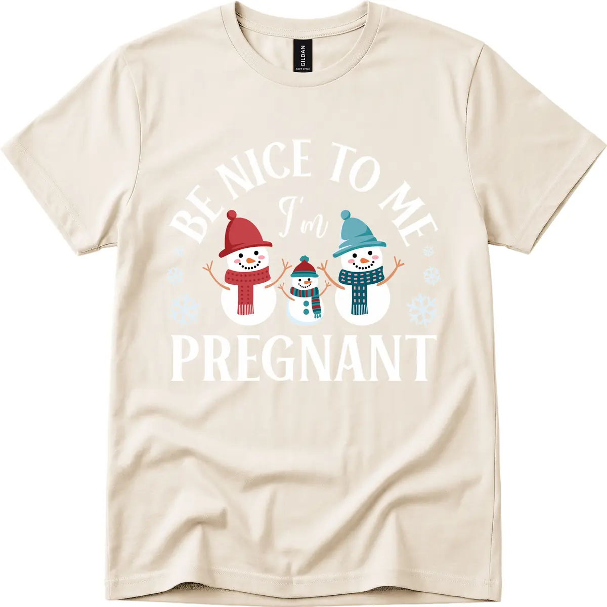 Be Nice To Me I'm Pregnant Snowman Family T-Shirt in Natural