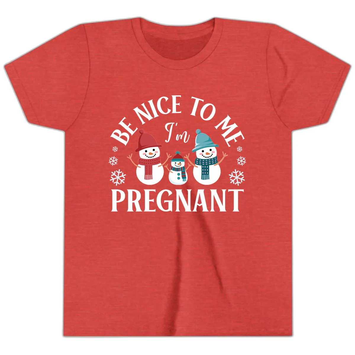 Be Nice To Me I'm Pregnant Snowman Family Youth T-Shirt in Heather Red