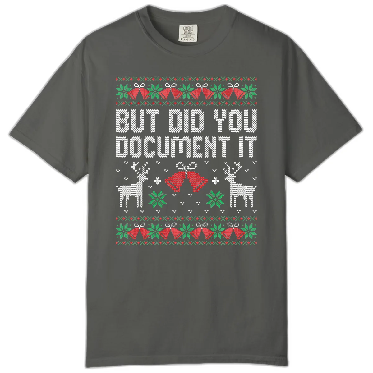 But Did You Document It Ugly Sweater Comfort Color in Pepper