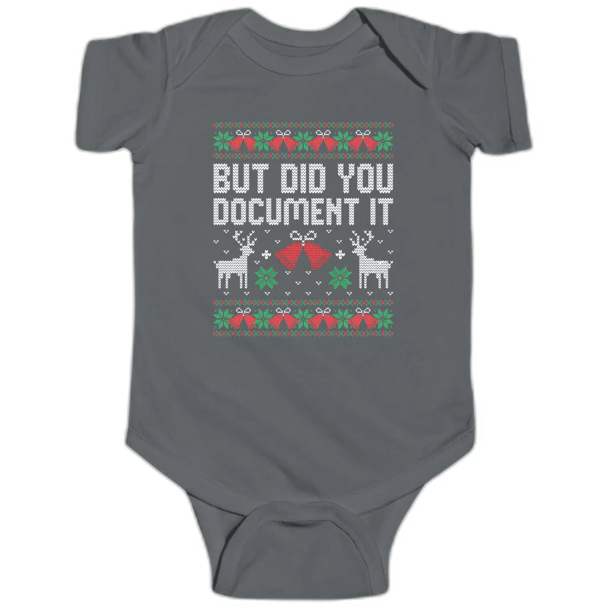 But Did You Document It Ugly Sweater Baby Onesie in Charcoal