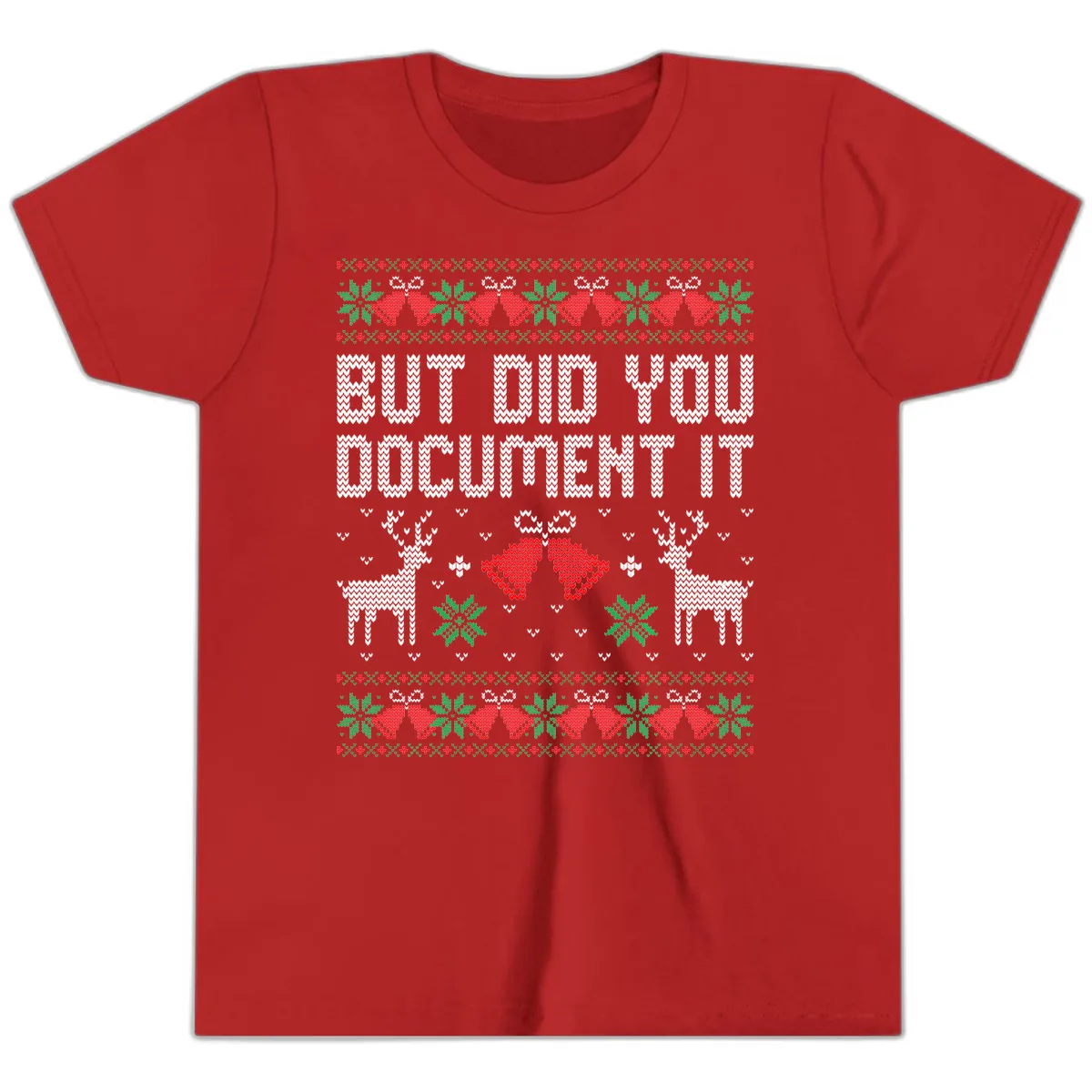 But Did You Document It Ugly Sweater Youth T-Shirt in Red