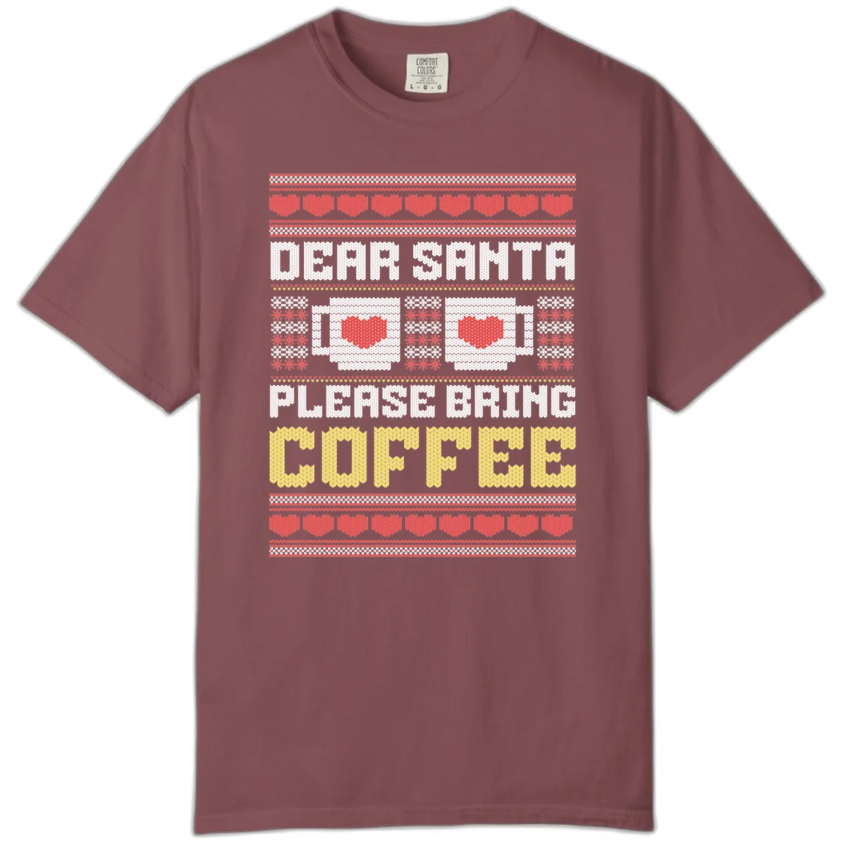 Dear Santa Bring Coffee Ugly Sweater Comfort Color in Brick
