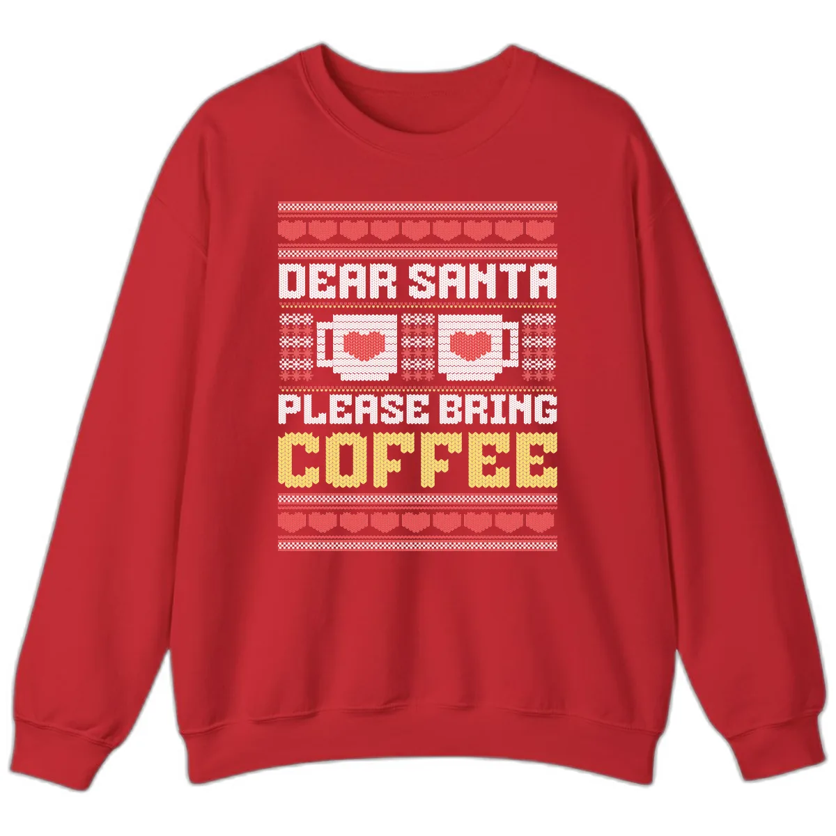 Dear Santa Bring Coffee Ugly Sweater Sweatshirt in Red